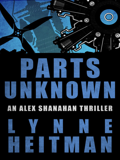 Title details for Parts Unknown by Lynne Heitman - Available